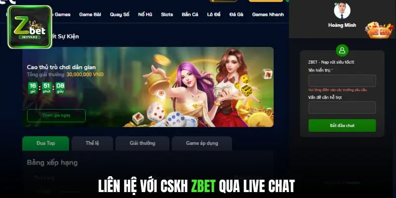  Liên hệ ZBET qua phương thức live chat