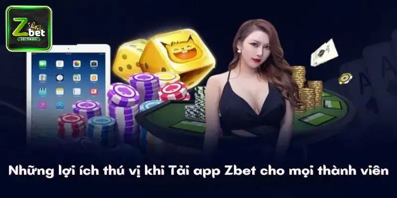 Tải app ZBET với cơ hội cá cược tiện ích