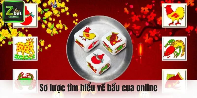 Sơ lược tìm hiểu về bầu cua online